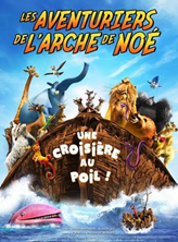 LES AVENTURIERS DE L'ARCHE DE NOÉ