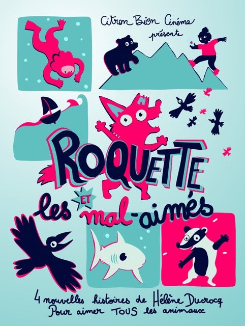 ROQUETTE ET LES MAL-AIMÉS